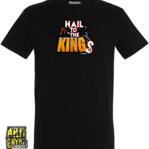 Hail to the Kings! – T-Shirt – Noir