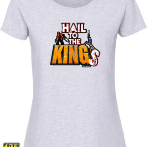 Hail to the Kings! – T-Shirt – Femme – Cendre