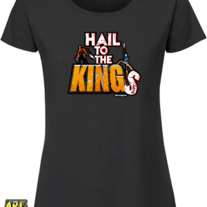 Hail to the Kings! – T-Shirt – Femme – Noir